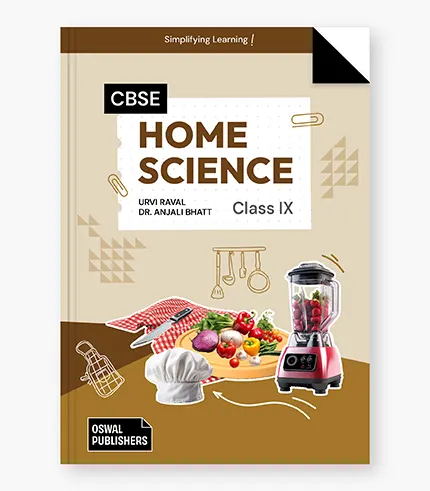 Home Science Textbook for CBSE Class 9_1 Home Science Textbook for CBSE Class 9 1