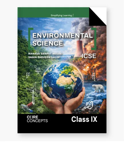 ICSE-Class-IX-Textbook-Environmental Science-01 ICSE Class IX Textbook Environmental Science 01