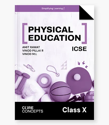 Physical Education Textbook For ICSE Class 10_1 Physical Education Textbook For ICSE Class 10 1 1