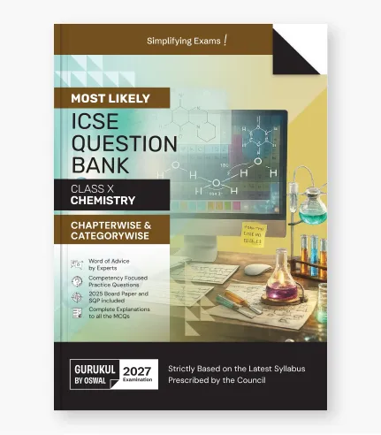 Chemistry Question Bank for ICSE Class 10_1 ICSE Class 10 Chemistry Most Likely Question Bank