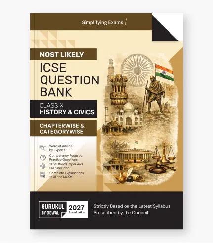 ICSE Class 10 History Civics Most Likely Question Bank