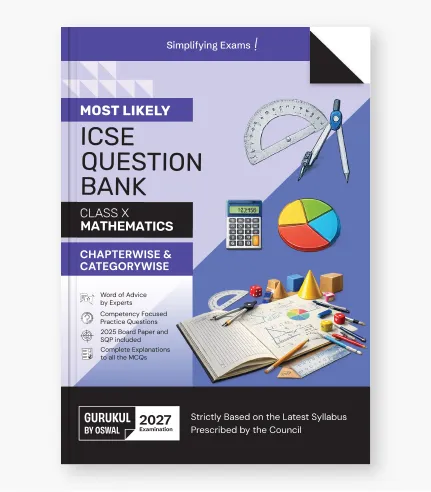 ICSE Class 10 Mathematics Most Likely Question Bank