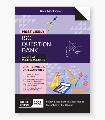ISC Class 12 Mathematics Most Likely Question Bank