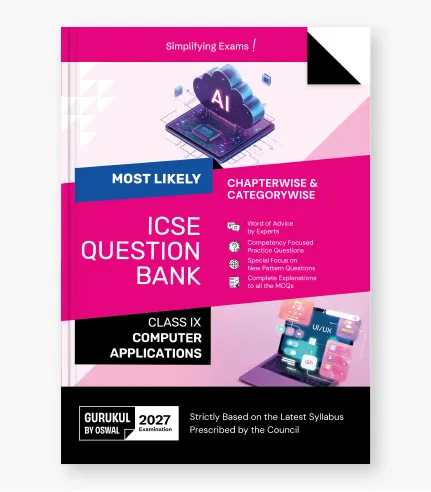 Computer Applications Question Bank ICSE Class_9_2027_1 Computer Applications Question Bank ICSE Class 9 2027 1