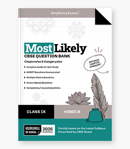 Hindi B Most Likely Question Bank CBSE Class 9 for Exam 2026_1 Hindi B Most Likely Question Bank CBSE Class 9 for Exam 2026