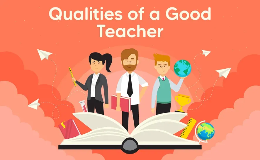 qualities of a good teacher