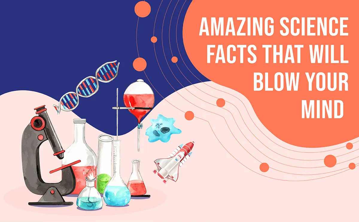 amazing science facts