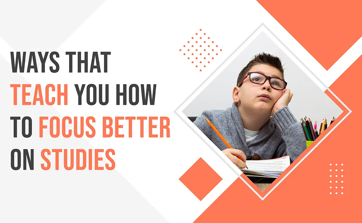 tips on how to focus on studies