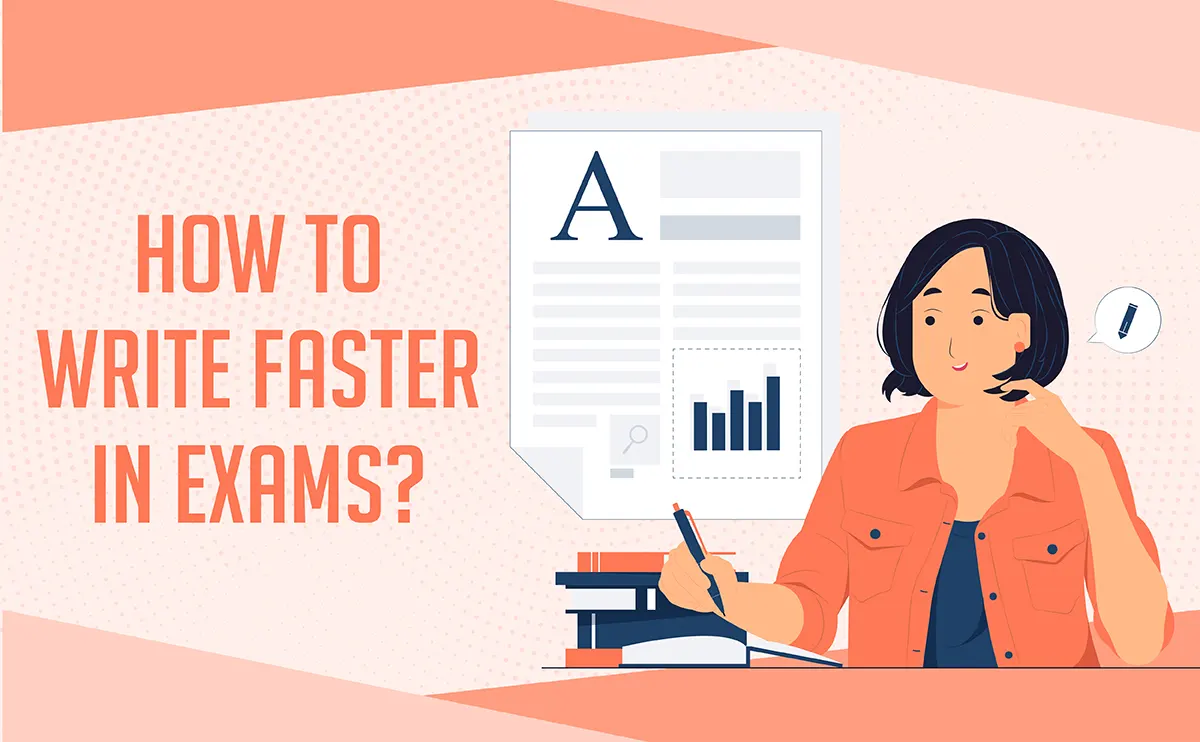 tips on how to write faster in exams