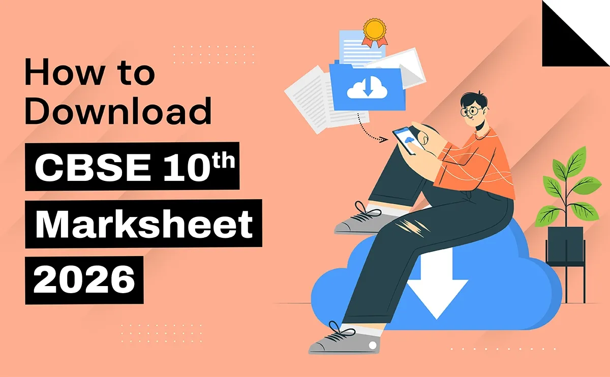 CBSE Class 10 Marksheet How to Download CBSE 10th Marksheet 2026
