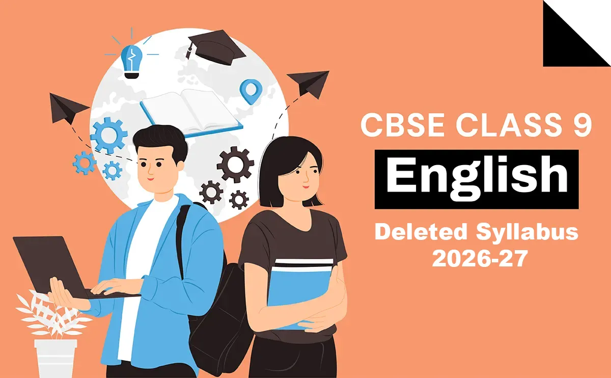 CBSE Class 9 English Deleted Syllabus 2026-27