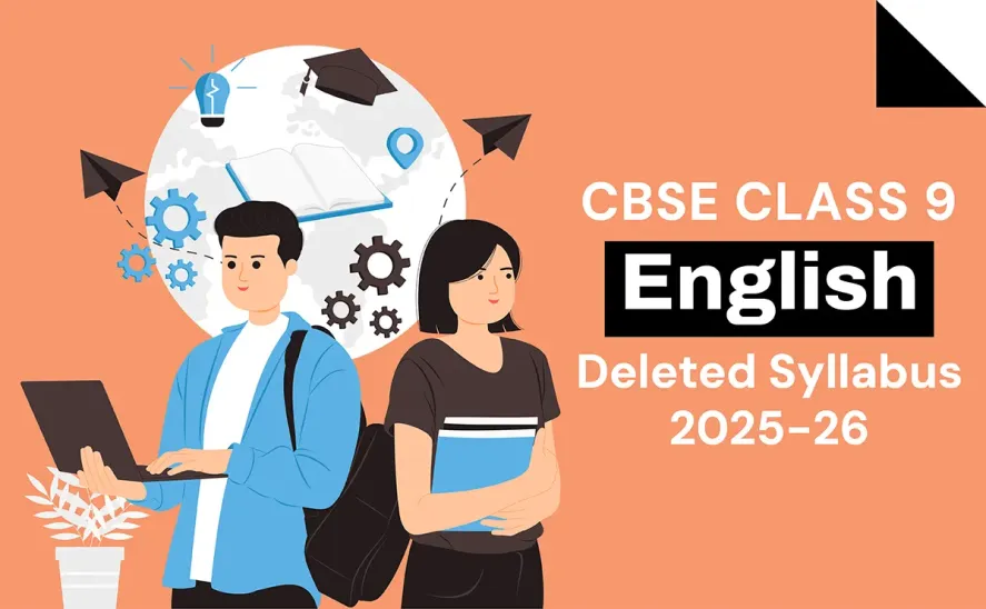CBSE Deleted Syllabus of Class 9 English
