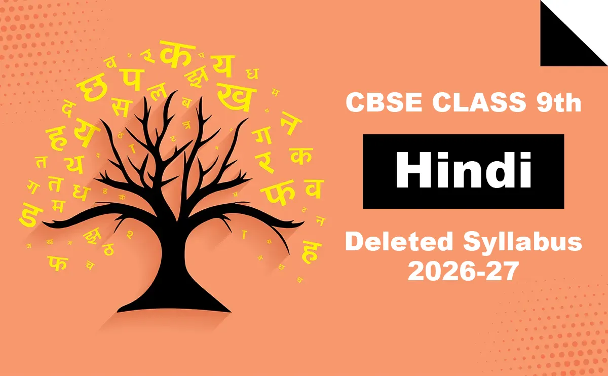 CBSE Deleted Syllabus of Class 9 Hindi