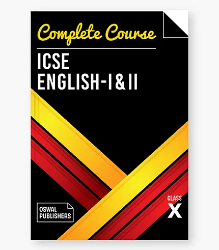 Oswal ICSE Complete Course English I & II For Class 10_1 icse class 10 Complete Course English book
