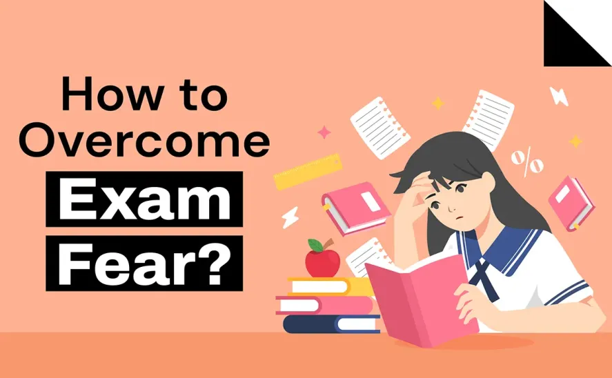 ways to overcome exam fear