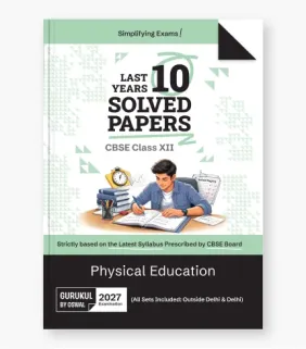 cbse 10 years solved papers class 12 physical education