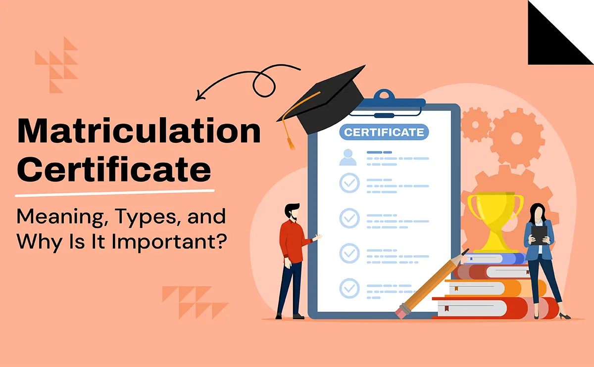 Matriculation Certificate