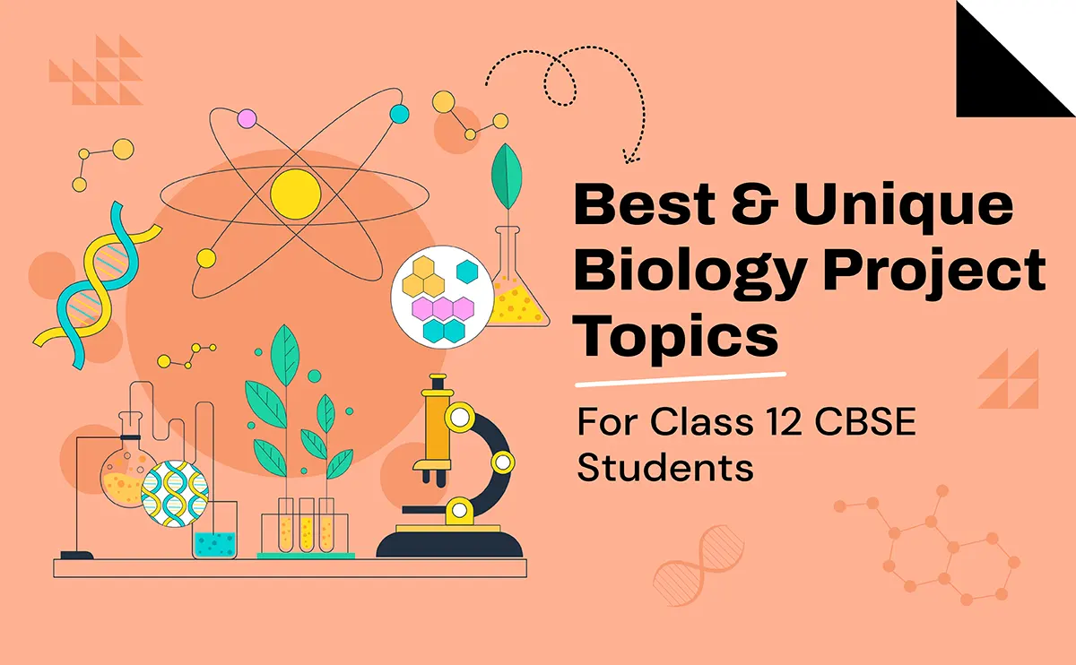 Biology Project Topics For Class 12