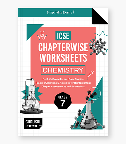 ICSE Chemistry Chapterwise Worksheets Class 7 1 2