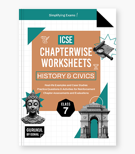 ICSE History Chapterwise Worksheets Class 7 1 2
