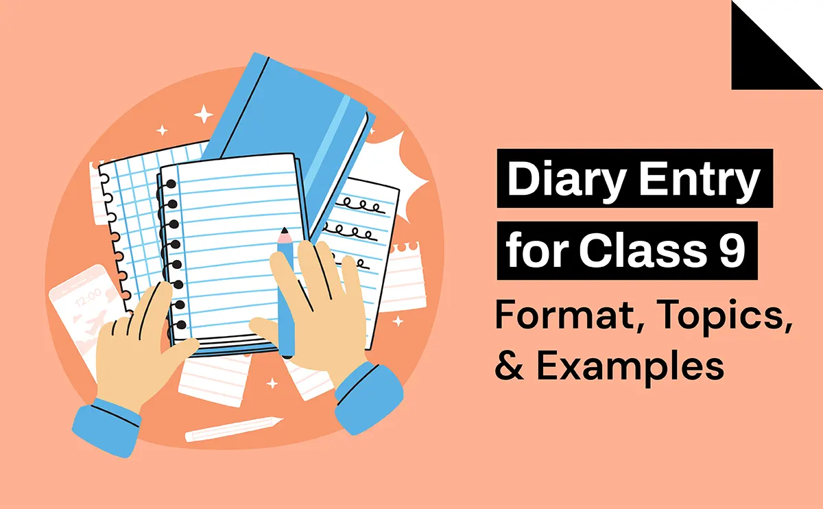 Diary Entry for Class 9