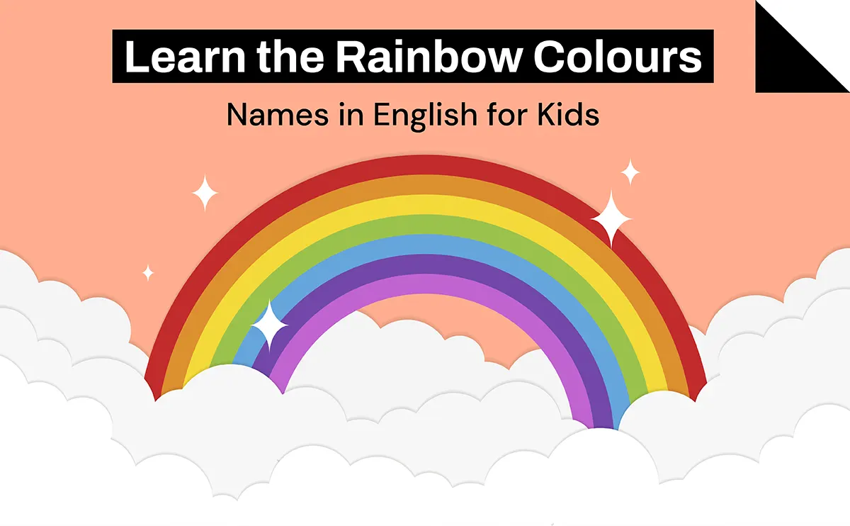 Rainbow Colours Names in English for Kids