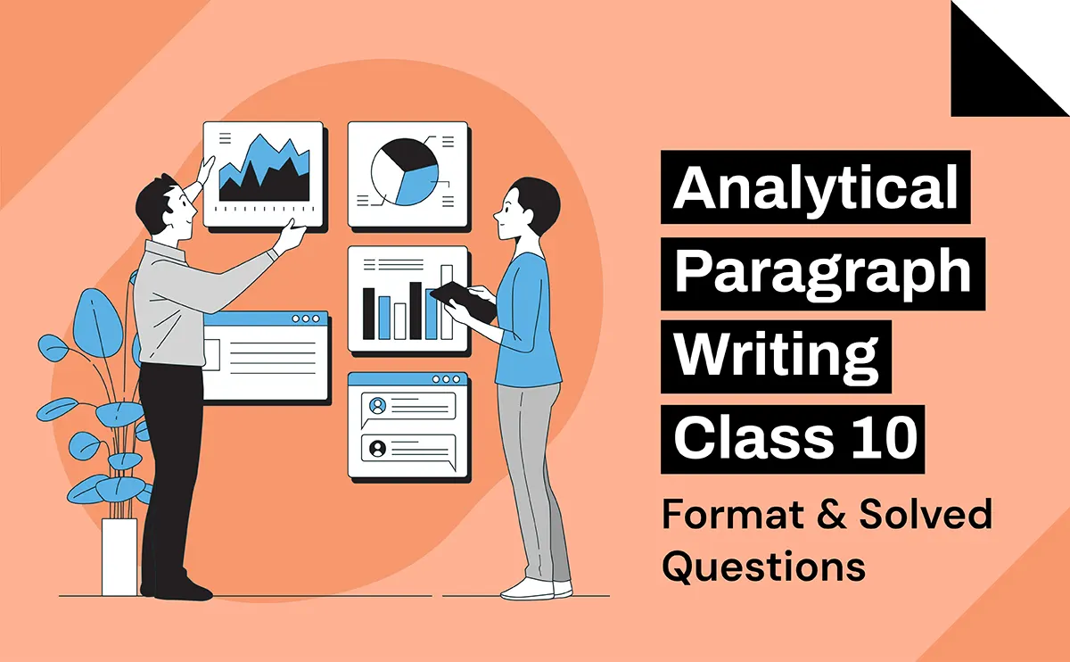 Analytical Paragraph Writing Class 10