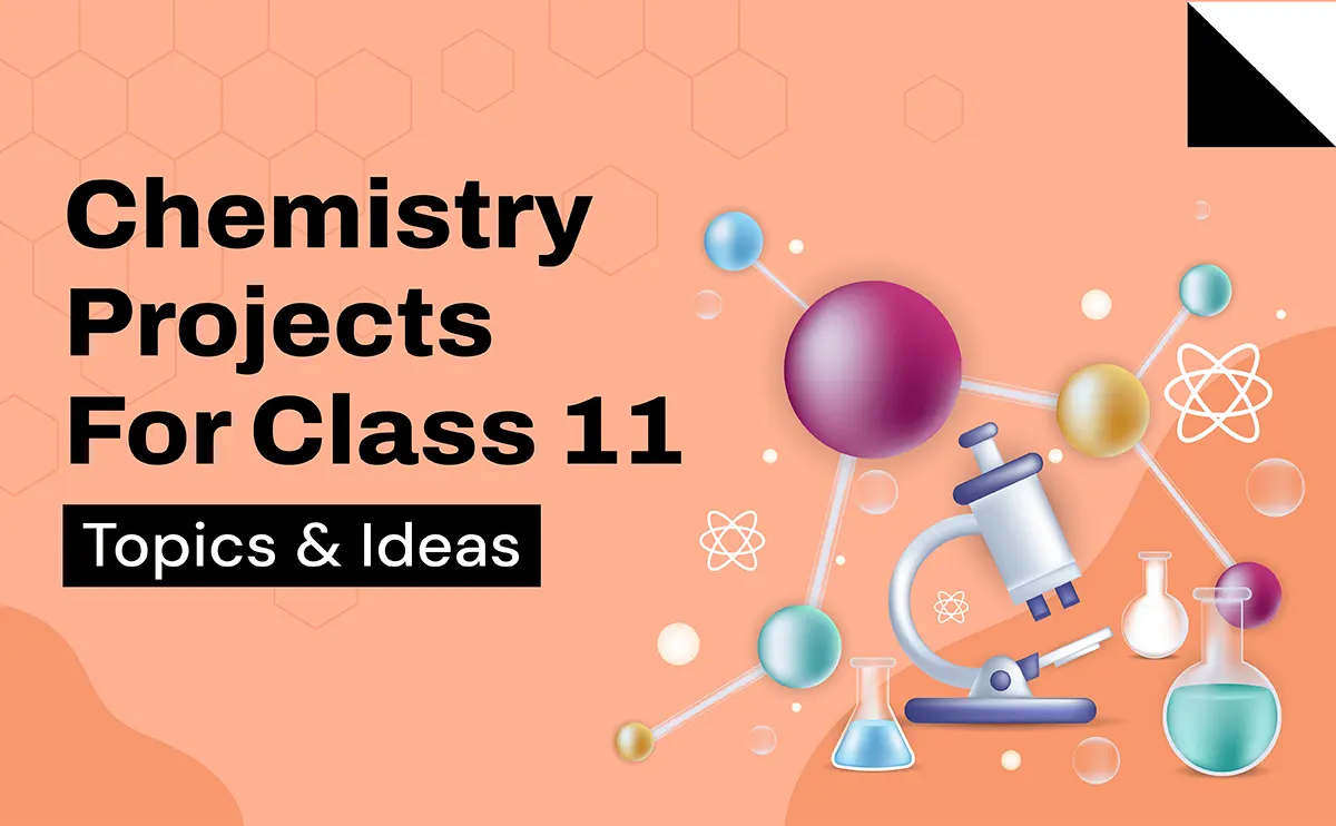 Chemistry Projects For Class 11