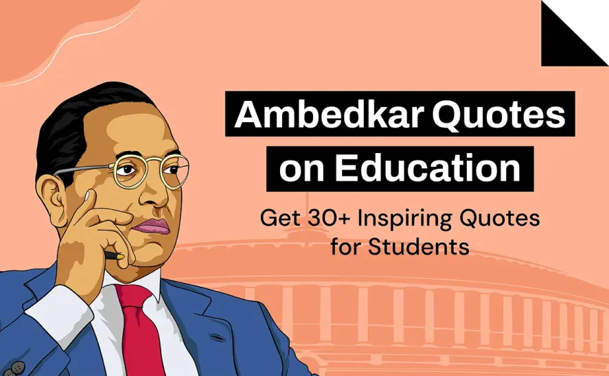 Ambedkar Quotes on Education