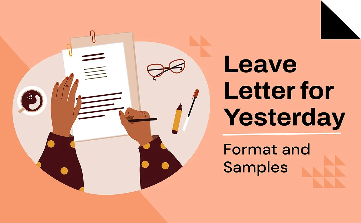 Leave Letter for Yesterday