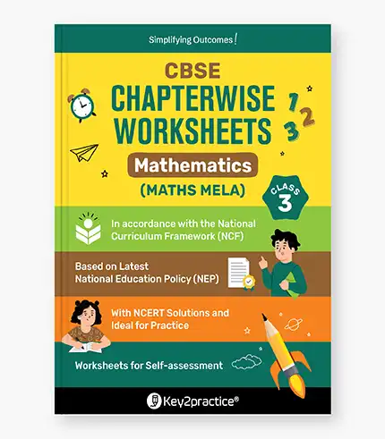 CBSE Maths Chapterwise Worksheets Class 3_1 Key2Practice CBSE Class 3 Mathematics Worksheets