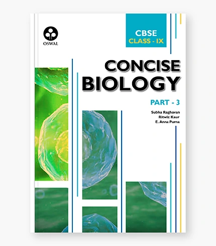 Concise Biology Textbook for CBSE Class 9_9789387660885